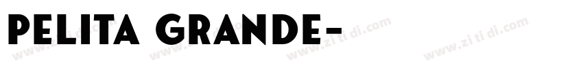 Pelita Grande字体转换